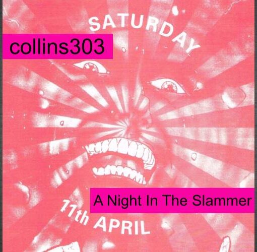 A Night In The Slammer