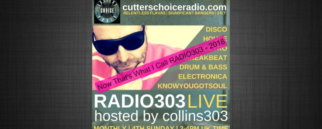 Now That’s What I Call RADIO303 – 2018