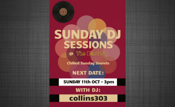 Sunday DJ Sessions - collins303 11 October 2026 at The Blind Pig
